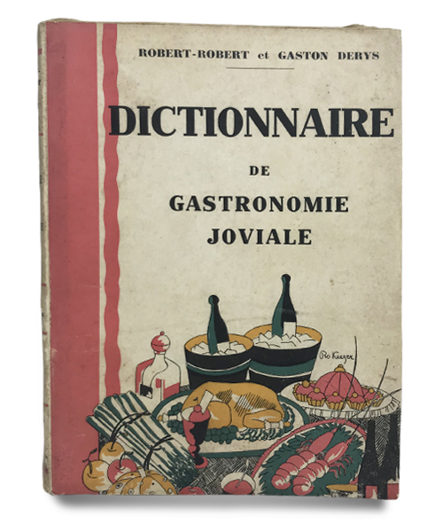 Dictionnaire de Gastronomie Joviale